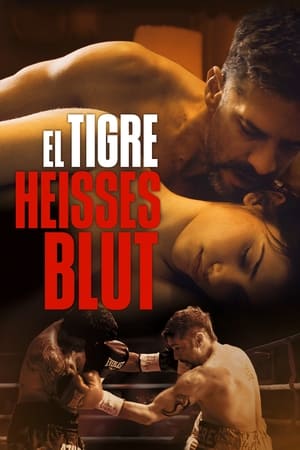 Poster El Tigre - Heises Blut 2016