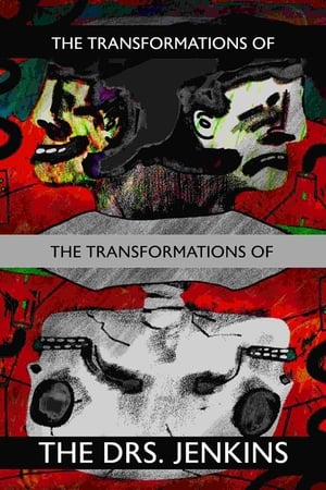 Image The Transformations of the Transformations of the Drs. Jenkins