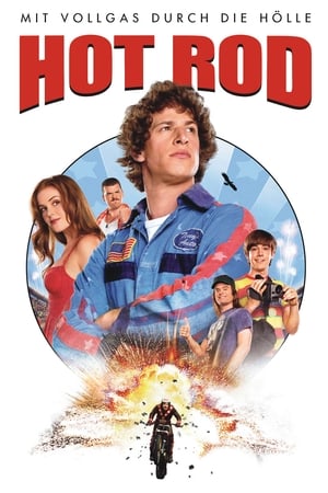 Hot Rod - Mit Vollgas durch die Hölle 2007