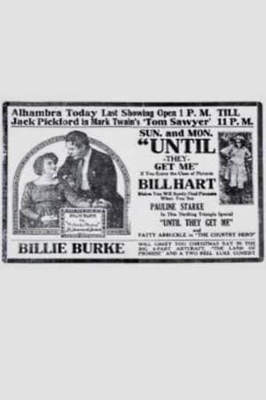 Poster Until They Get Me (1917)