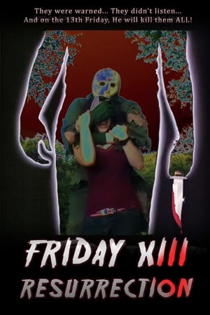 Friday XIII: Resurrection