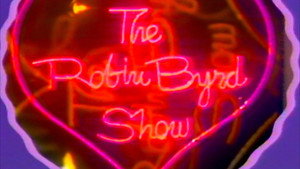 Bang My Box: The Robin Byrd Story
