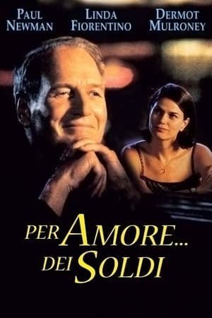 Per amore... dei soldi