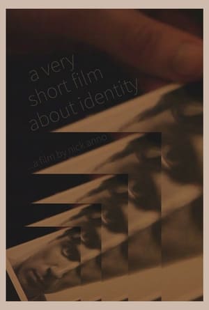 A Very Short Film About Identity