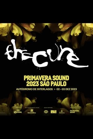 The Cure - Primavera Sound São Paulo 2023 (2023)