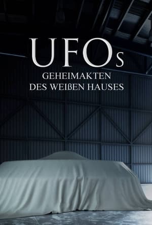 Image UFOs – Geheimakten des Weißen Hauses