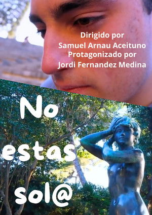 No est&aacute;s sol@ (2026)