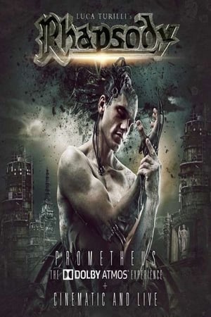 Poster di Luca Turilli's Rhapsody: Prometheus: The Dolby Atmos Experience