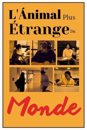 Poster L'Ánimal Plus Étrange Du Monde (2023)