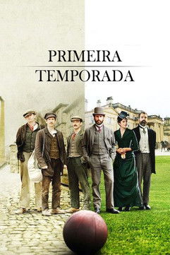 The English Game: Temporada 1