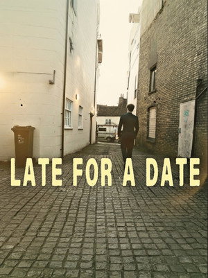 Late For A Date 2
