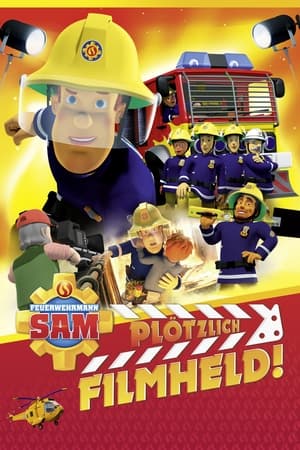 Poster Feuerwehrmann Sam - Plötzlich Filmheld! 2018
