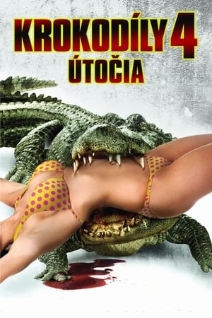 Poster Krokodíly útočia 4 2012