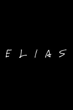 Nonton film ELIAS (2020) terbaru sub indo Nonton film ELIAS (2020) terbaru sub indo