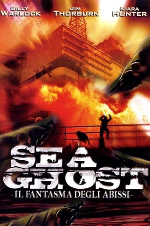 Poster Sea Ghost - Il fantasma degli abissi 2004