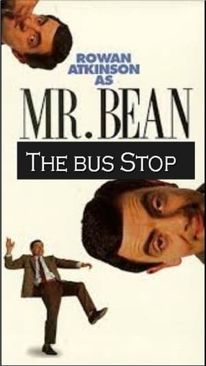 Poster The Exciting Escapades of Mr. Bean: The Bus Stop 1991