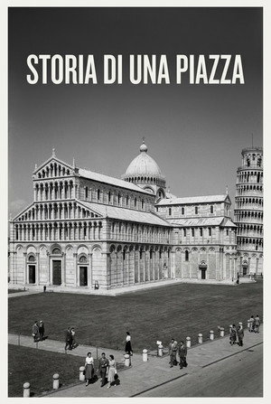 History of a Square (Pisa's Piazza del Duomo)