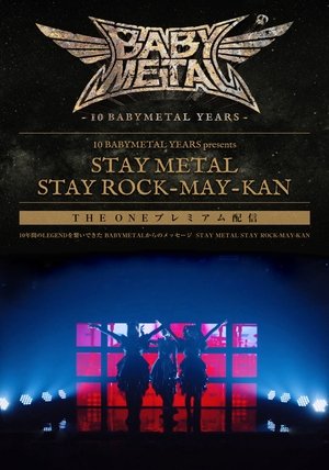 Image BABYMETAL - Stay Metal Stay Rock-May-Kan