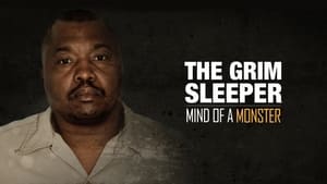 The Grim Sleeper : Mind of a Monster (2021)