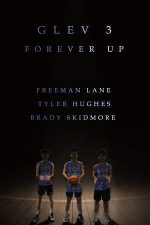 GLEV 3: Forever Up (2026)
