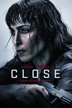 Close - Dem Feind zu nah (2019)