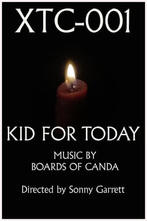 Image XTC-001: Kid for today