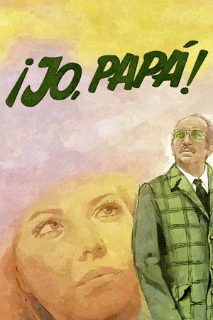 ¡Jo, papá!