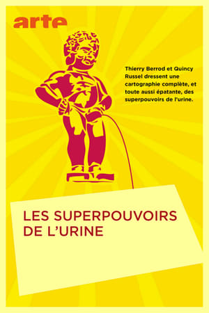 Poster Les superpouvoirs de l’urine 2014