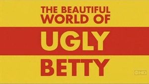 Image The Beautiful World of Ugly Betty