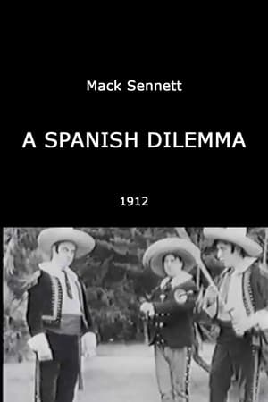 Poster A Spanish Dilemma (1912)