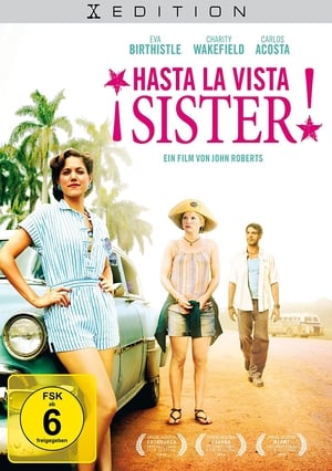 ¡Hasta la vista, Sister! 2013