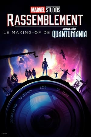 Image Rassemblement : Le making-of de Ant-Man et la Guêpe : Quantumania