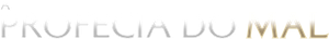 A Profecia do Mal — Logos 1