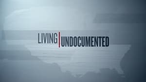 poster Living Undocumented