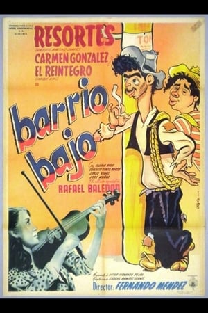 Barrio bajo poster