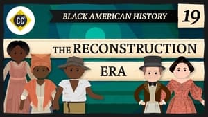 Crash Course Black American History Reconstruction