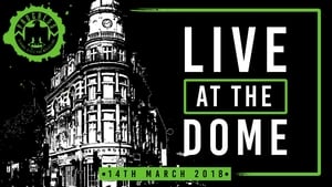 PROGRESS Live At The Dome: 14th March film complet
