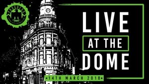 PROGRESS Live At The Dome: 14th March film complet