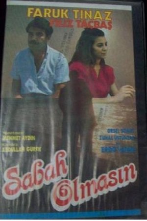 Nonton film Sabah Olmasın (1990) terbaru sub indo Nonton film Sabah Olmasın (1990) terbaru sub indo
