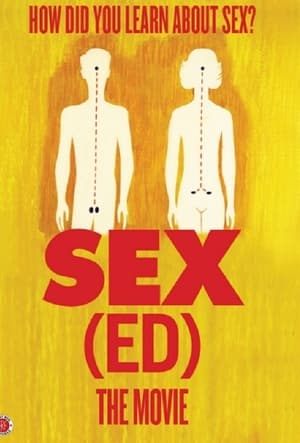 Poster Sex(ed): The Movie (2014)