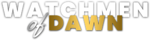 Watchmen of Dawn