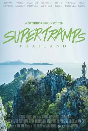 Storror Supertramps - Thailand film complet