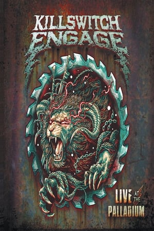 Poster Killswitch Engage: Live at the Palladium 2022