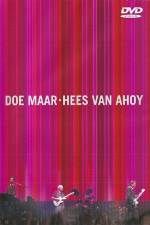 Doe Maar: Hees van Ahoy poster