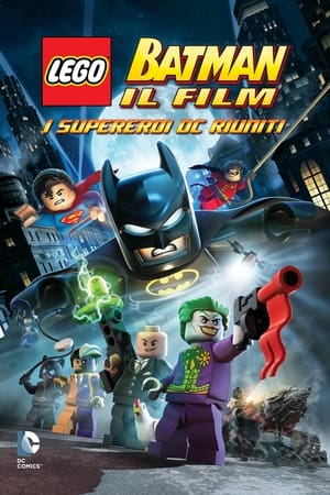 Poster LEGO Batman: Il film - I supereroi DC riuniti 2013