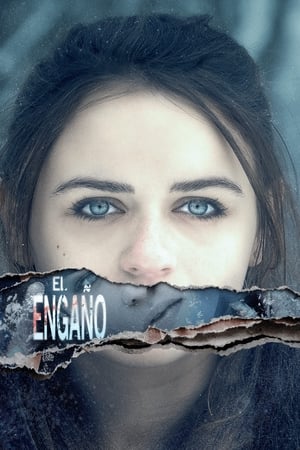 pelicula El engaño (2018)