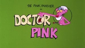The All New Pink Panther Show Doctor Pink