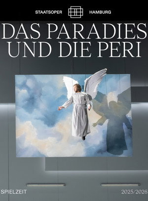 Das Paradies und die Peri 3