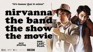 فيلم Nirvanna the Band the Show the Movie 2025 مترجم