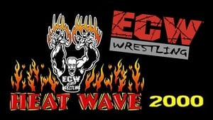 ECW Heat Wave 2000 film complet